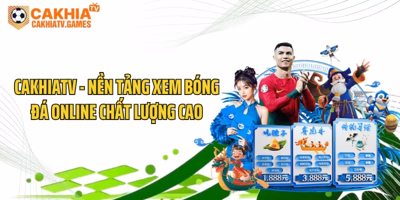 CakhiaTV – Khám Phá Bóng Đá Trực Tuyến Cùng XoilacTV